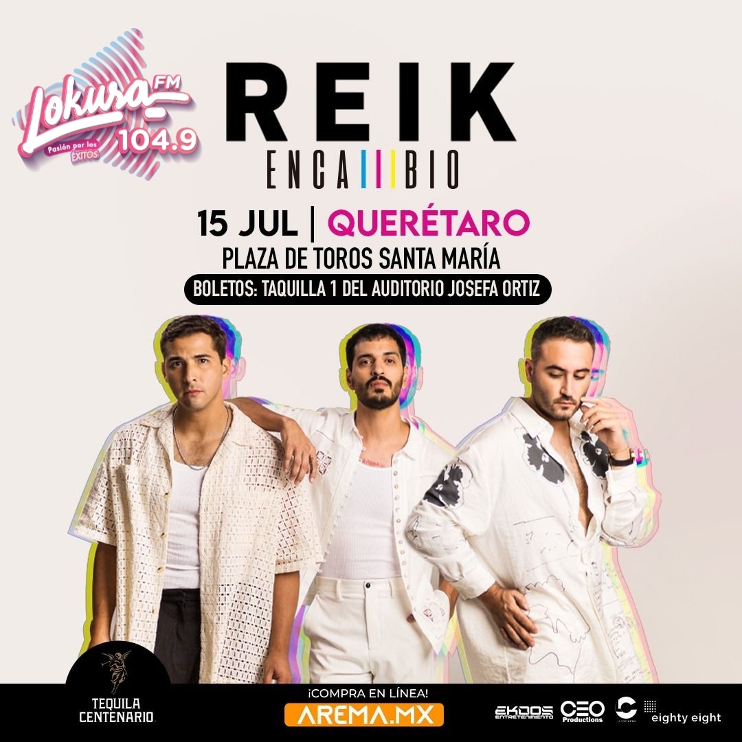 Concierto de Reik en Querétaro Lokura FM